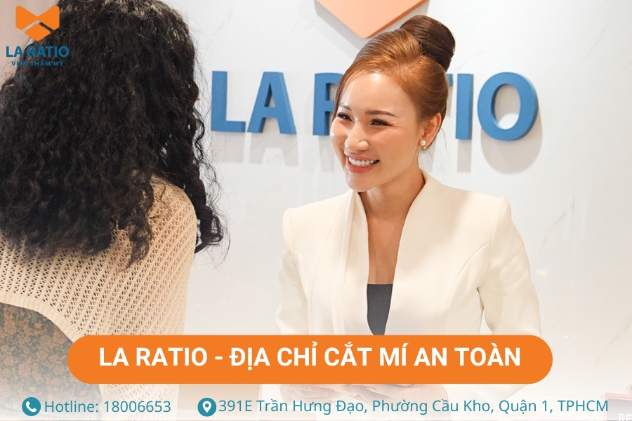 La Ratio - Địa chỉ cắt mí mắt an toàn tại TPHCM La Ratio - Địa chỉ cắt mí mắt an toàn tại TPHCM