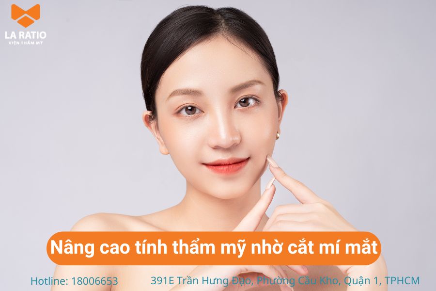 Cắt mí mắt giúp nâng cao tính thẩm mỹ Cắt mí mắt giúp nâng cao tính thẩm mỹ
