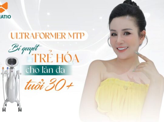Ultraformer MPT (Ultra Young) - Giải pháp trẻ hóa toàn diện KHÔNG XÂM LẤN